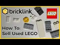 How To Sell Used LEGO on BrickLink