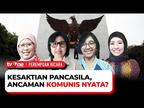 [FULL] Kesaktian Pancasila, Ancaman Komunis Nyata? | Perempuan Bicara