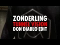 Don Diablo - Dance T.U.N.N.E.L.V.I.S.I.O.N.