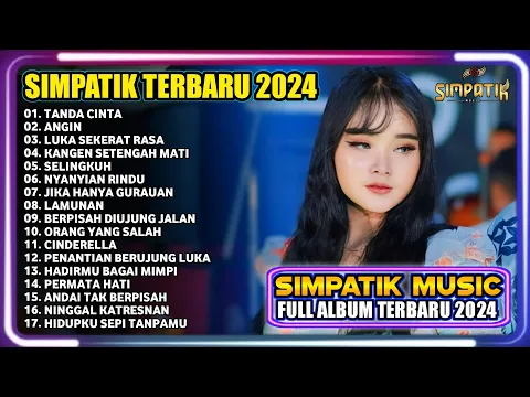 Download MP3 TANDA CINTA | ANGIN | LUKA SEKERAT RASA | SIMPATIK MUSIC TERBARU 2024