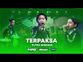 Download Lagu TERPAKSA - PUTRA ANGKASA - MSG GROUP LIVE PURWODADI | MS AUDIO
