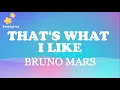 That s What I Like - Bruno Mars