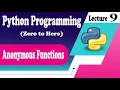 Python 09 Anonymous Functions in Python Lambda Functions Explained