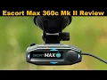 Escort Max 360c Mk II Review Lightning Fast Performance