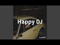Happy DJ