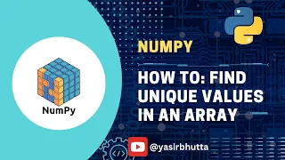 Python NumPy How to Find Unique Values in an Array