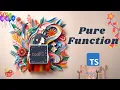 Functional Programming Ep2 Pure Function Typescript TH