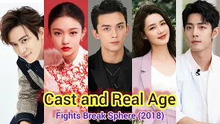 fights break sphere cast and real age wu lei lin yun chen chu he xiao zhan li qin wu jia cheng
