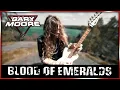 Download Lagu BLOOD OF EMERALDS (Gary Moore) feat. Jack Moore