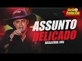 NATANZINHO LIMA ( ASSUNTO DELICADO