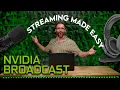 How NVIDIA Broadcast and NVENC Let You Stream Like a Pro