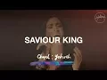Download Lagu Saviour King - Hillsong Worship