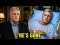 Things Aren t Looking Good For Pastor Franklin Graham Because He Revealed Everything