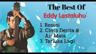 eddy lestaluhu resesi cinta derita u0026 air mata terluka lagi