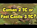 Download Lagu Which is better: Cuman 2 TC or Fast Castle 3 TC?