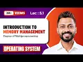 L-5 1 Memory Management and Degree of Multiprogramming Operating System