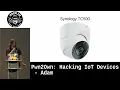 Pwn2Own Hacking IoT Devices - Adam