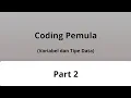 Materi variabel dan tipe data Part 2