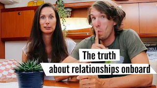 How boat life impacted our relationship #25