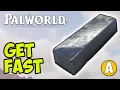 Palworld Refined ingot 4 WAYS Palworld how to get Refined ingot