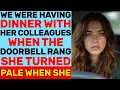 Download Lagu WE WERE HAVING DINNER WITH HER COLLEAGUES WHEN THE DOORBELL RANG