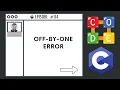 Off-By-One Error Ep 114 C Programming Language