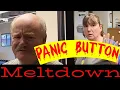 Panic Panic Panic button pressed He s got a camera