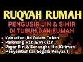 Download Lagu RUQYAH RUMAH PENGUSIR JIN, SETAN \u0026 SIHIR DI RUMAH \u0026 TUBUH, PENENANG HATI \u0026 FIKIRAN | BY: ALAA AQEL MP3
