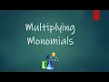 Math 7 Honors - Monomials Unit