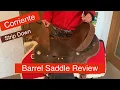 Corriente Strip Down Barrel Saddle Review
