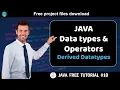 Java tutorial Data types operators - Derives datatypes Java course for beginners