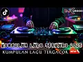 Download Lagu DJ TERBARU 2025 - KUMPULAN DUGEM PILIHAN TERVIRAL || DJ KIMOCHI FULL BASS 2025 ||