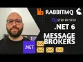 NET 6 - Message Broker with RabbitMQ