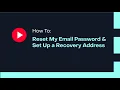How To Reset My Email Password Setup Recovery Address