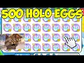 I Opened 500 Exclusive Hologram Eggs in Roblox Pet Simulator X