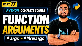 Python Function Arguments Explained Positional Keyword args kwargs Python Full Course