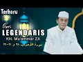 Download Lagu Terbaru...Qori Legendaris KH. Muammar ZA || QS. Al-Ahzab 38 \u0026 21-22
