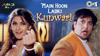 main hoon ladki kunwari anari no 1 govinda simran abhijeet jaspinder 90s hits
