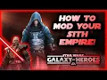 How to Mod Your Sith Empire Team in SWGOH