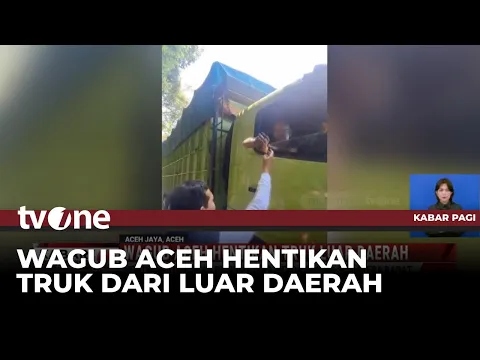 Wagub Aceh Hentikan Truk Berpelat Luar Daerah, Ternyata Ini Tujuannya