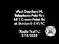 West Deptford Telephone Pole Fire 1415 Crown Point Rd at Station 6-2 VVFC Radio Traffic 26
