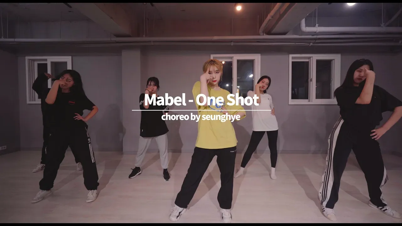 Mabel - One Shot seunghye choreography