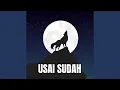 Download Lagu USAI SUDAH