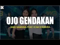 Download Lagu Dike Sabrina Feat. Icha Kiswara - Ojo Gendakan (Lirik Lagu)