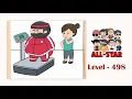Brain test all star level 498 Find a way to lower his weight