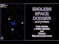 Space Dodge Game in Python Code Clean up a Better Starfield PyGame
