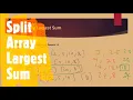 410 Split Array Largest Sum Binary Search Series Coders Camp