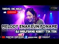 Download Lagu NEW MELODY DJ KIBOT MPX7 TERBARU 2024 DJ PONAME WOLFGANG KIBOT TIK  TOK