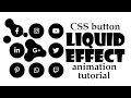 CSS Button Animation Tutorial - Liquid Goo Sticky Effect With SVG Filters