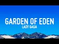 Download Lagu Lady Gaga - Garden of Eden (Lyrics)